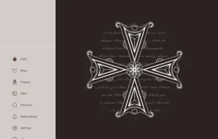 يعكس التطبيق رسالة وحدةٍ بين الكنائس المشرقيّة ودعوةً إلى صون تراثها الطقسيّ مصدر الصورة: لقطة شاشة من واجهة تطبيق «الحوذرا» الإلكترونيّ